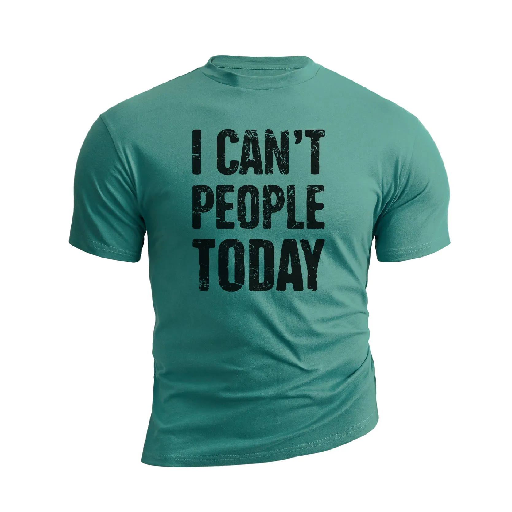 I CAN'T PEOPLE TODAY GRAPHIC TEE